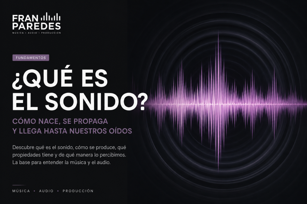 Qué es el sonido